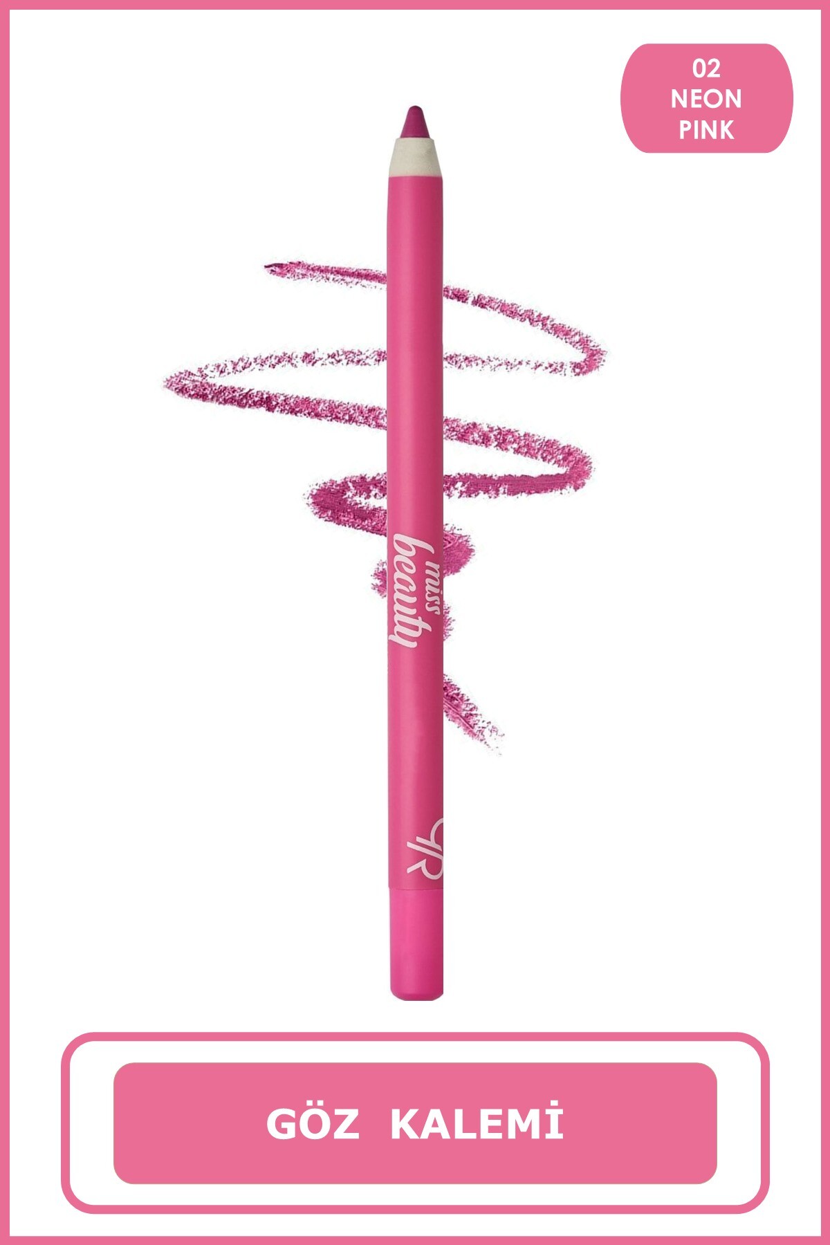 GOLDEN ROSE NO:02 NEON PINK GÖZ KALEMİ-