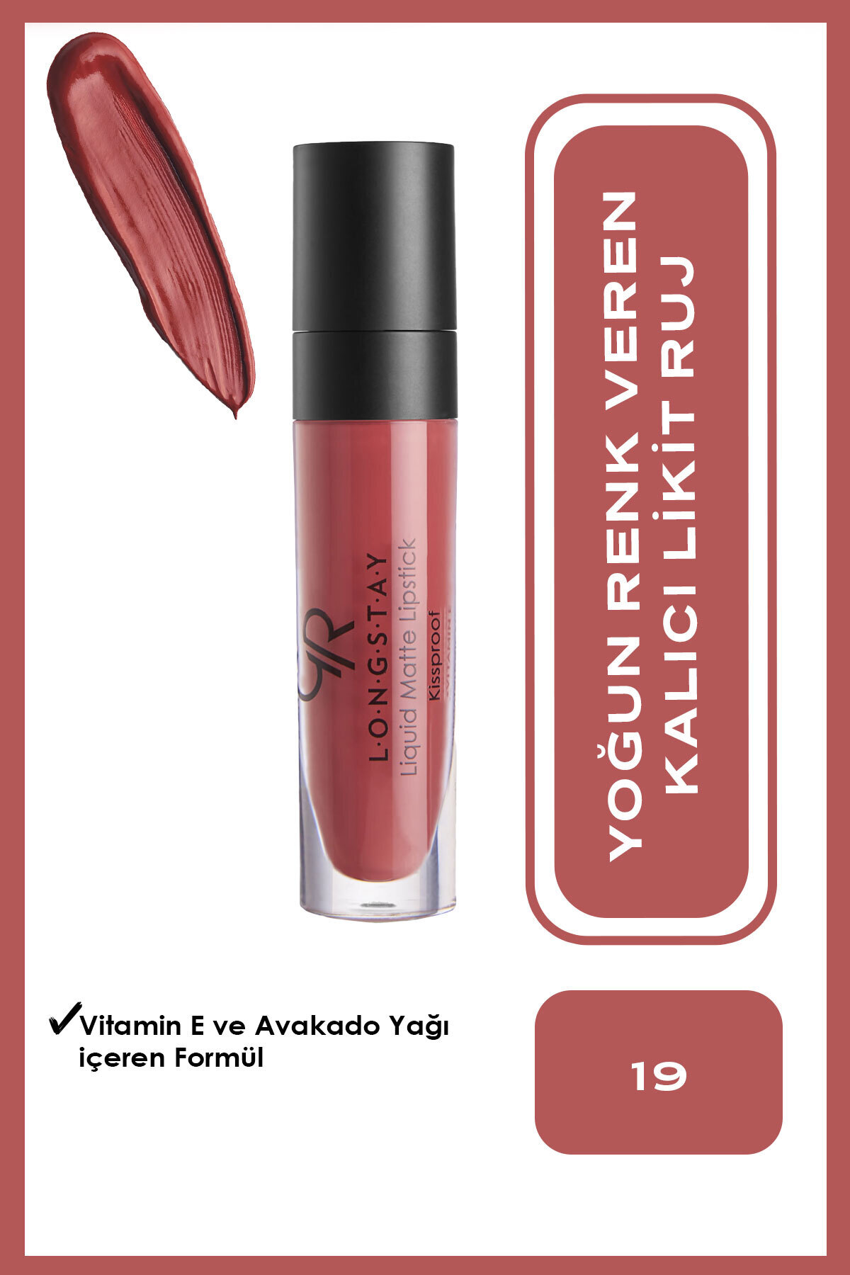 GOLDEN ROSE LONGSTAY LIGUID MATTE LİPSTİCK 19-
