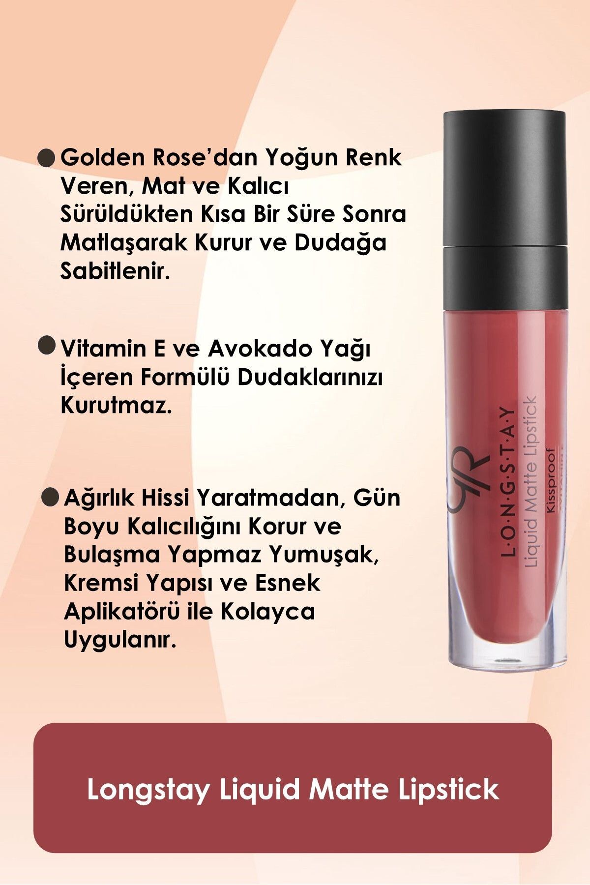 GOLDEN ROSE LONGSTAY LIGUID MATTE LİPSTİCK 19-