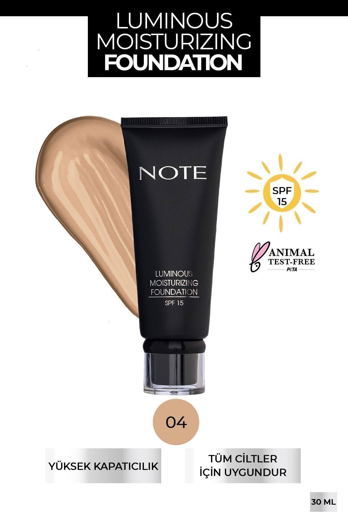 NOTE LUMİNOUS MOİSTURİZİNG  SAND NO.04 FONDÖTEN-