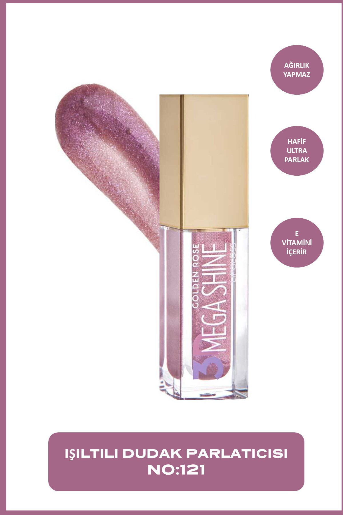 GOLDEN ROSE MEGA SHINE 3D GLOSS 121-