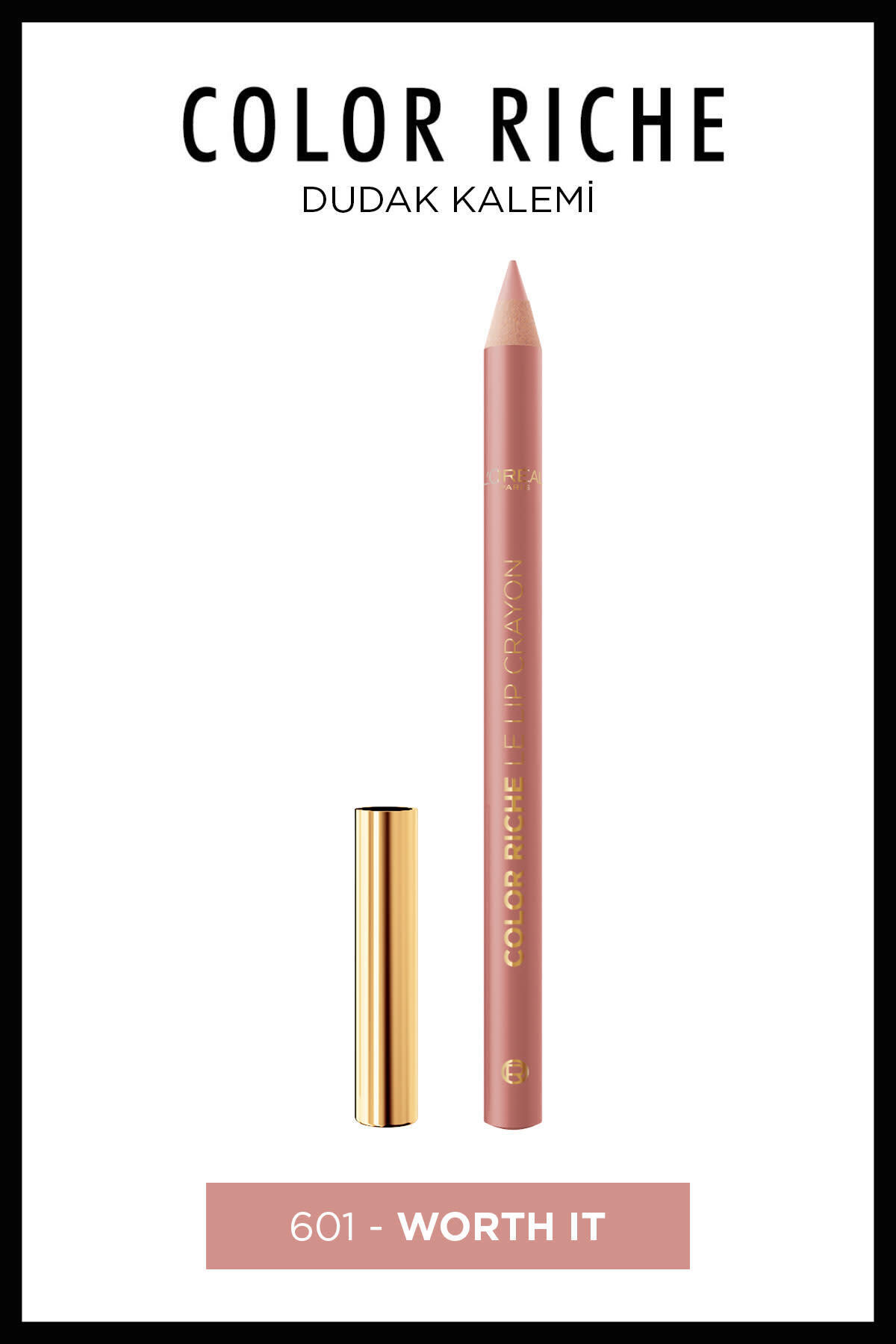L'Oréal Paris Color Riche Dudak Kalemi - 601 Worth It-