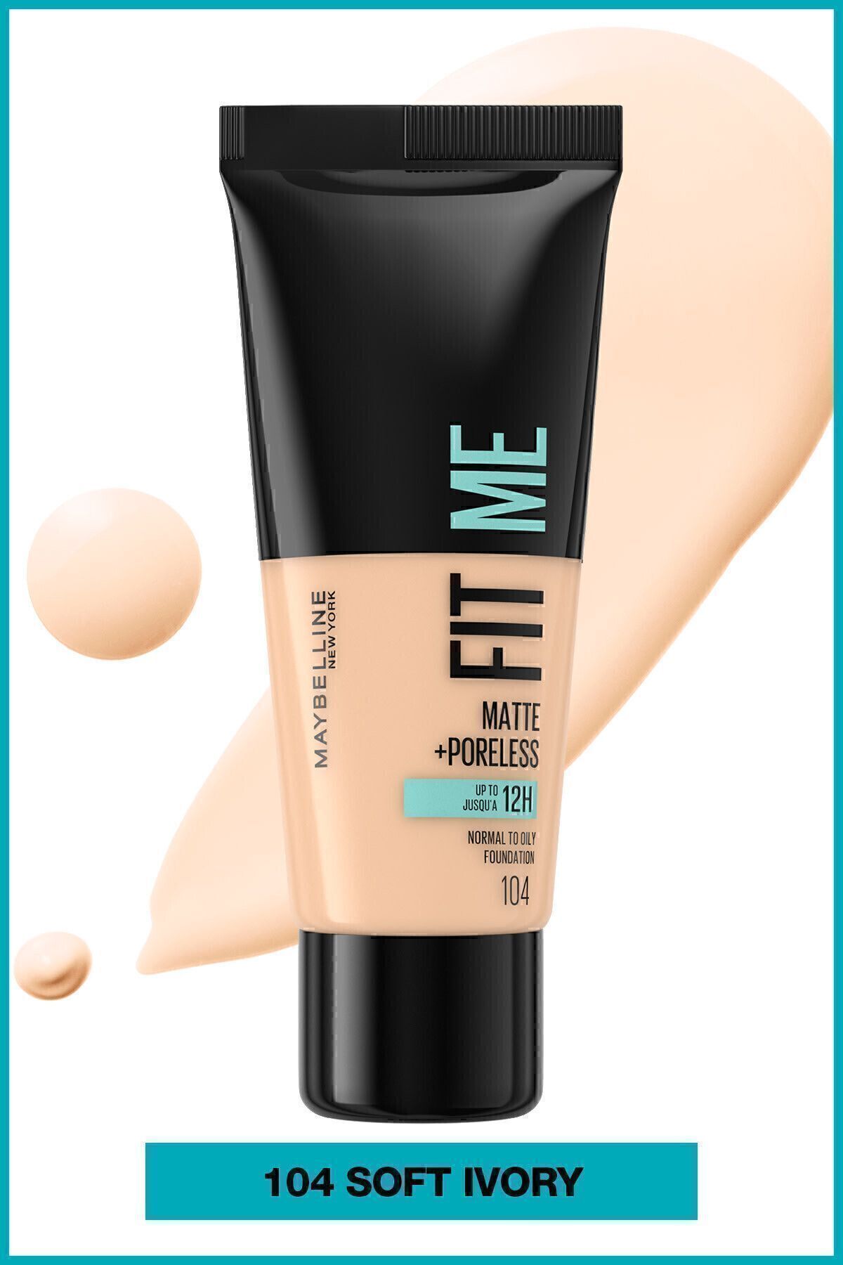 MAYBELLİNE NEW YORK FİT ME MATTE+PORELESS FONDÖTEN - 104 SOFT IVORY-