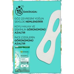GARNİER GÖZ ALTI TORBALARINA KARŞI KAĞIT GÖZ MASKESİ-
