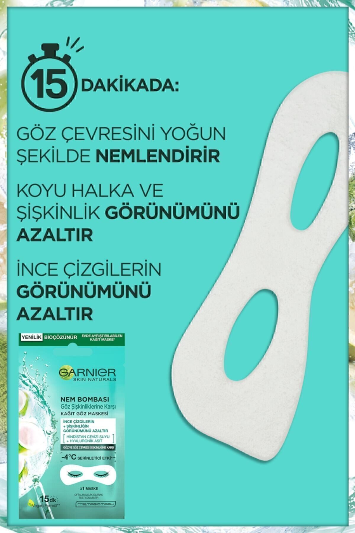 GARNİER GÖZ ALTI TORBALARINA KARŞI KAĞIT GÖZ MASKESİ-