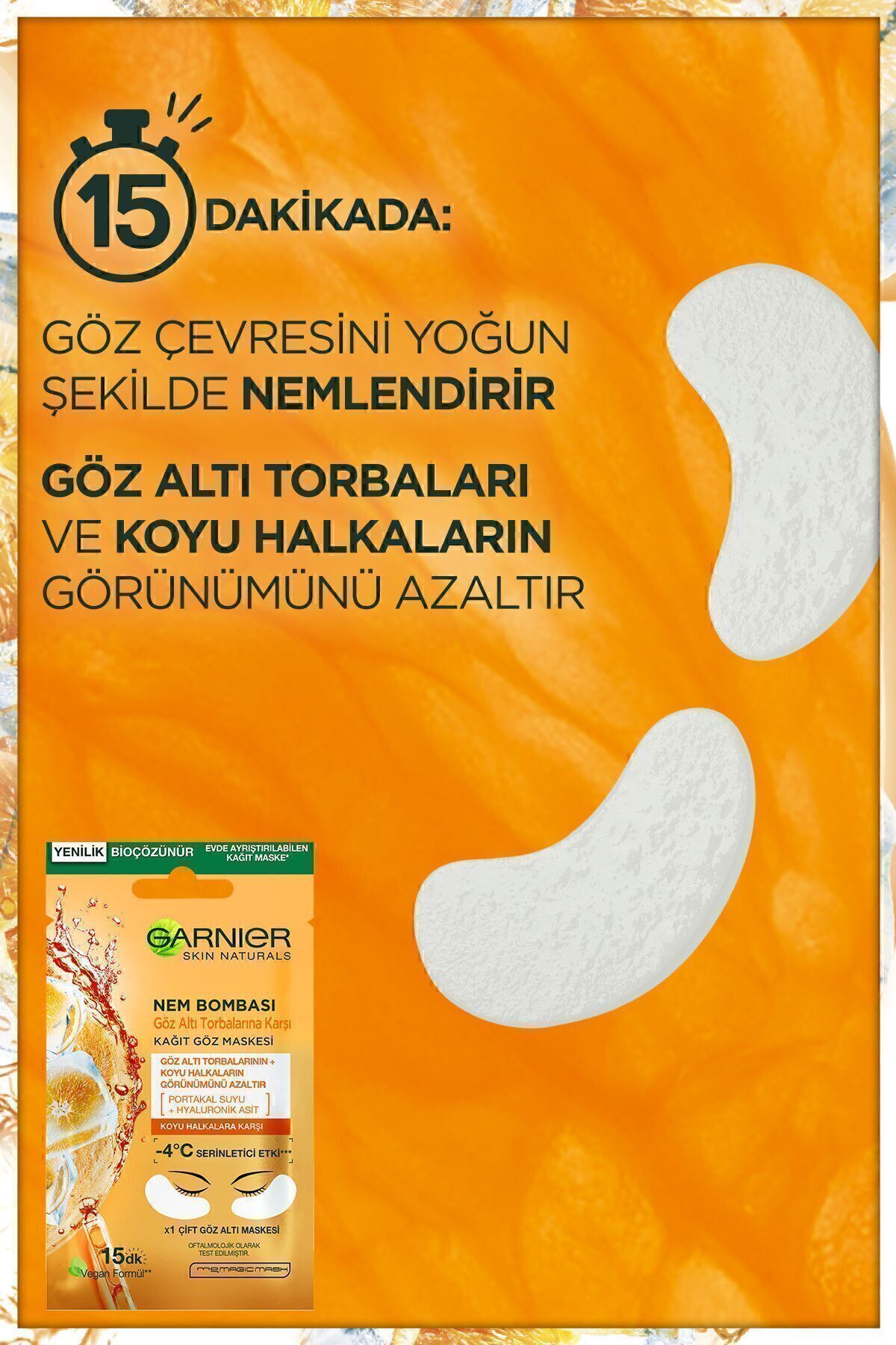 GARNİER GÖZ ALTI TORBALARINA KARŞI KAĞIT GÖZ MASKE-