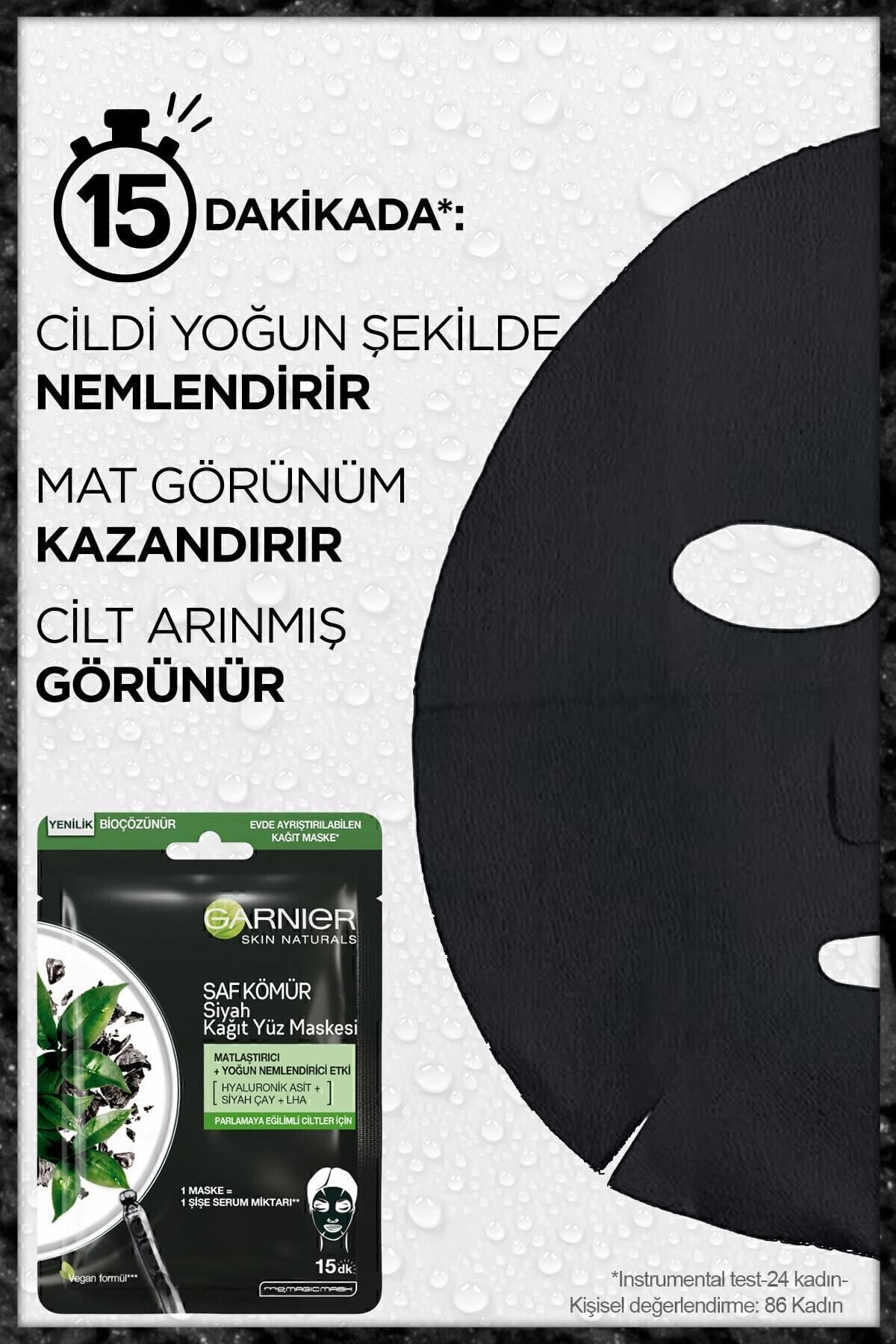 GARNİER KÖMÜR VE SİYAH ÇAYLI MATLAŞTIRICI KAĞIT YÜZ MASKESİ-