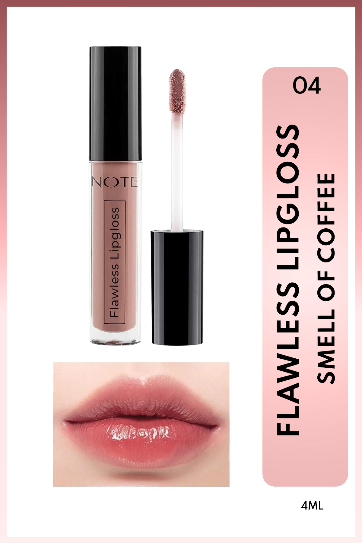 NOTE FLAWLESS LIPGLOSS SMELL OF COFFE NO.04-