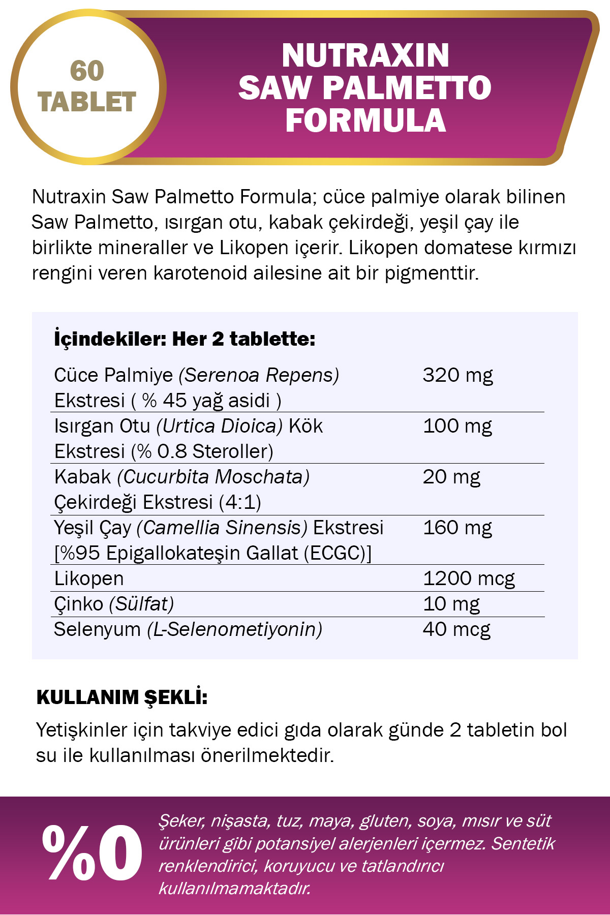 NUTRAXİN SAW PLAMETTO - FORMULA ÖZEL DESTEK 60 TABLET-