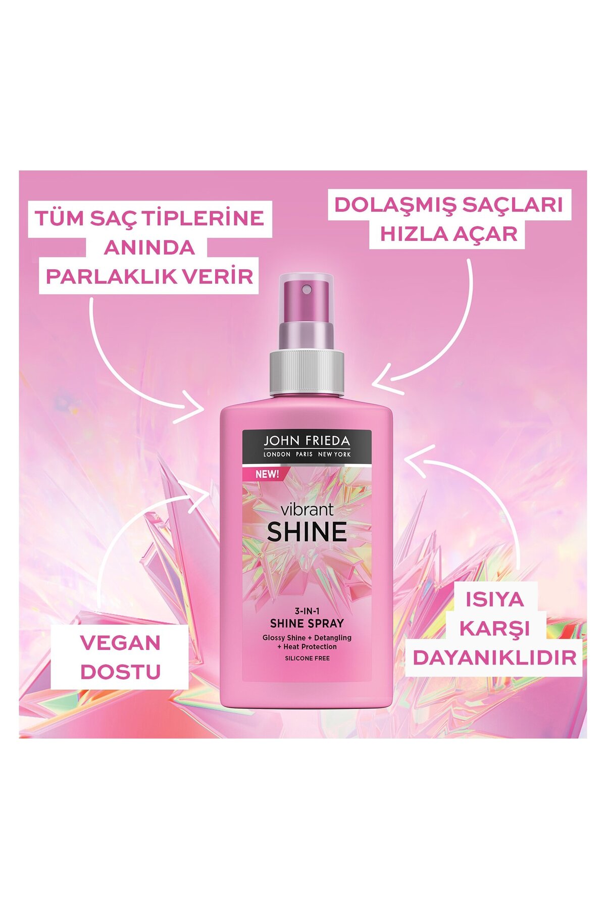 JOHN FRİEDA VİBRANT SHİNE CANLI PARLAKLIK VEREN 3Ü-