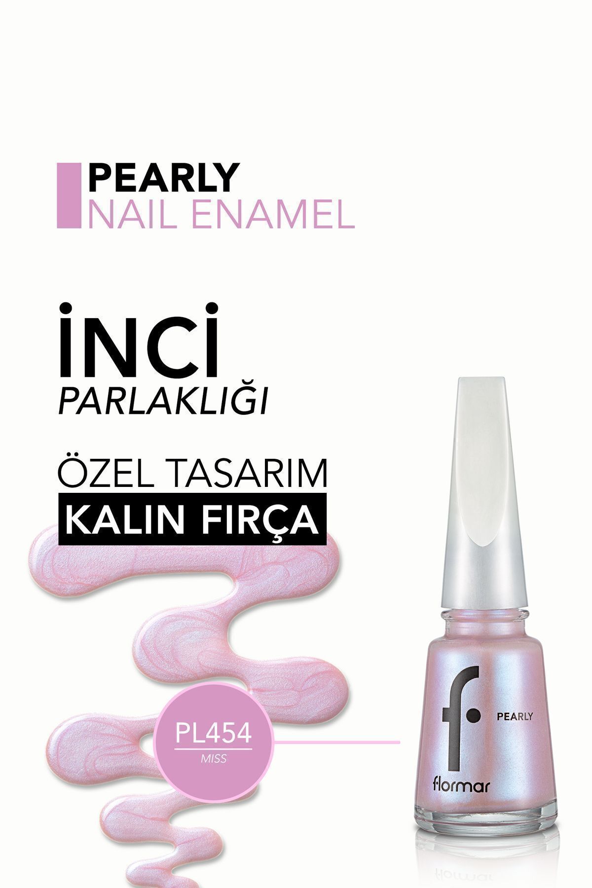 Flormar İnci Yansımalı Parlak Sedefli Oje (pembemsi) PL454-