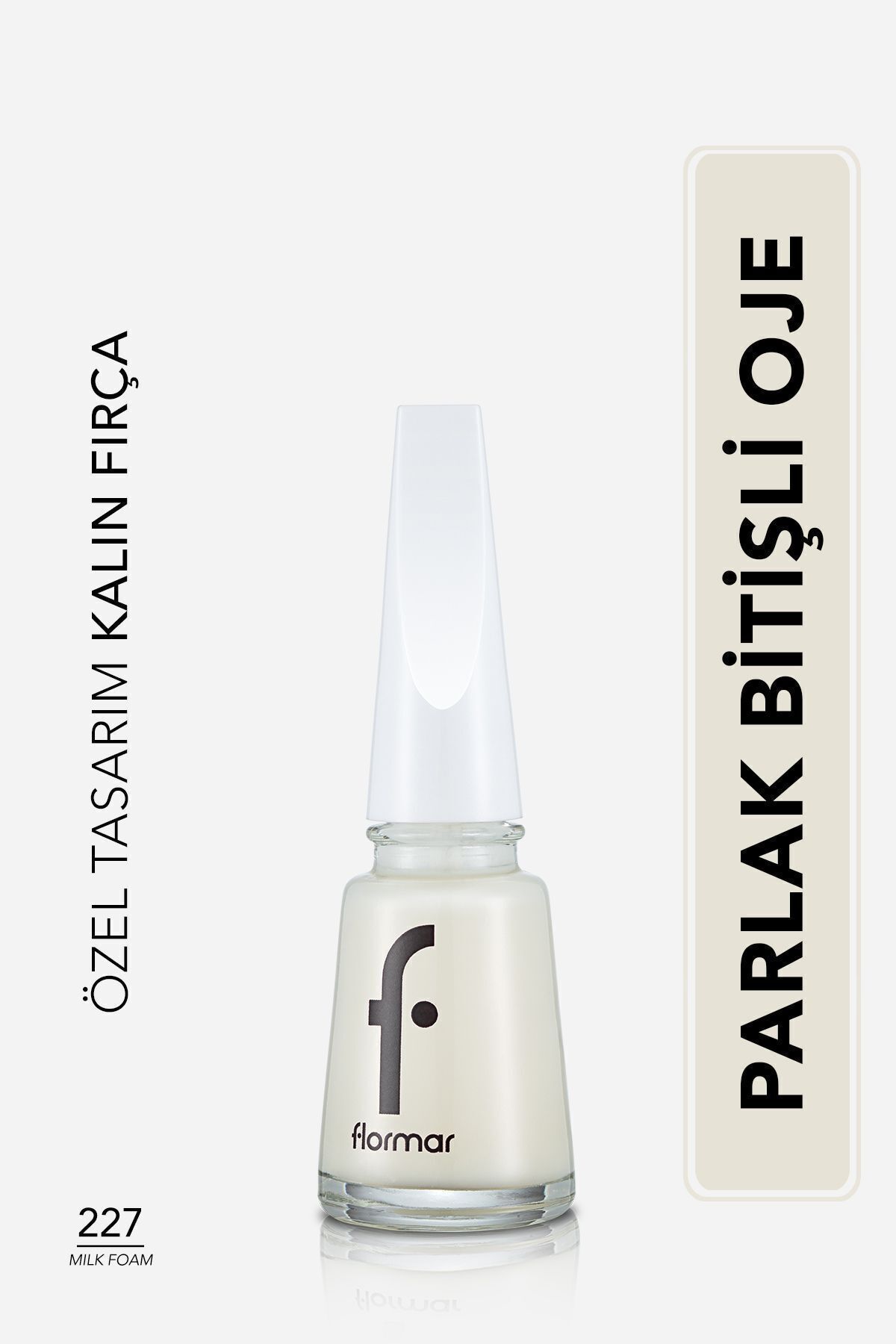 Flormar Sedefli Parlak Oje (BEYAZ) -227-