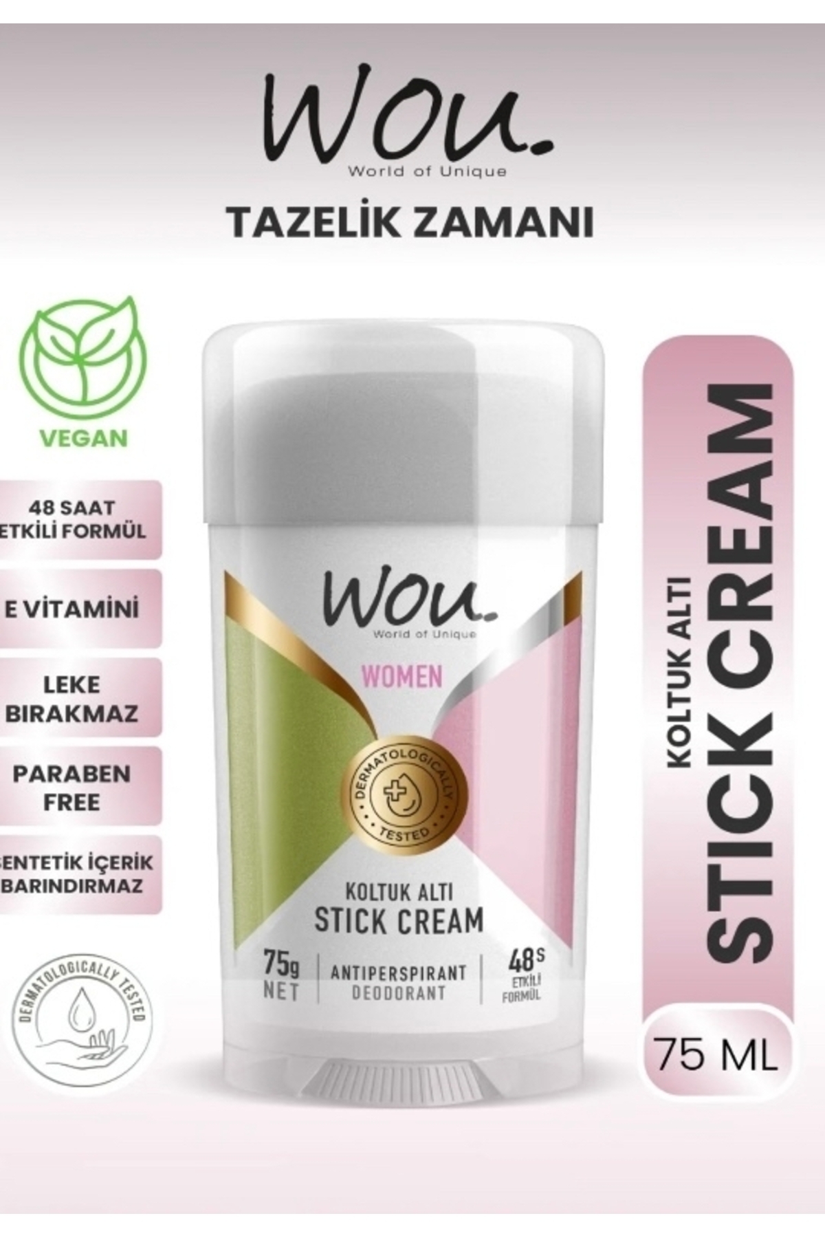 WOU WORL OF UNİQUE STİCK KREM. KOLTUK ALTI TERLEME-