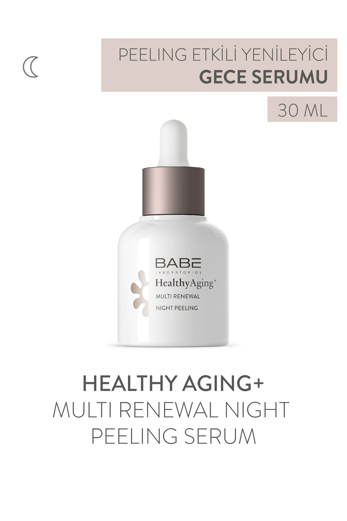 BABE MULTİ RENEWAL NİGHT PEELİNG ETKİLİ  GECE SERUMU 30ML-