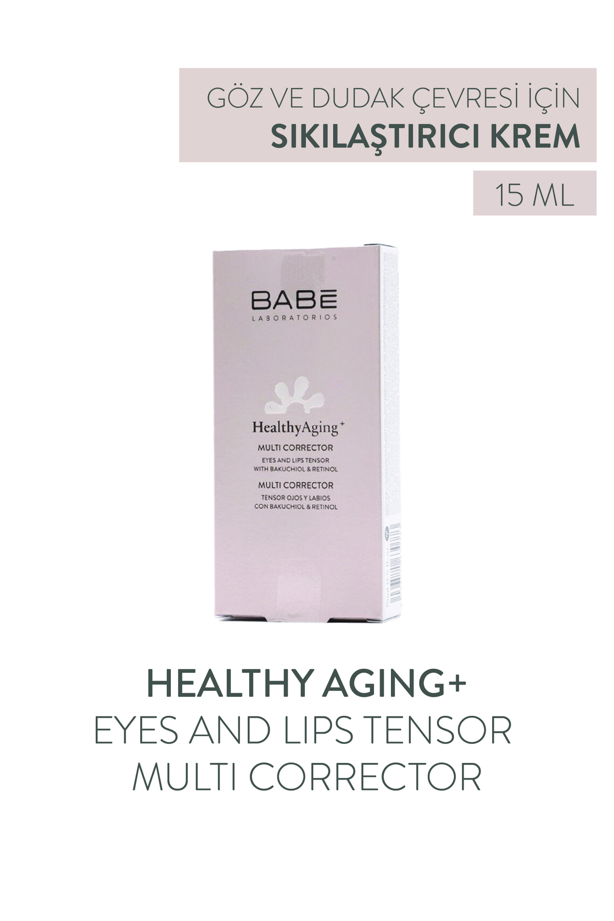 BABE GÖZ VE DUDAK ÇEVRESİ İÇİN BAKIM KREMİ 15ML-