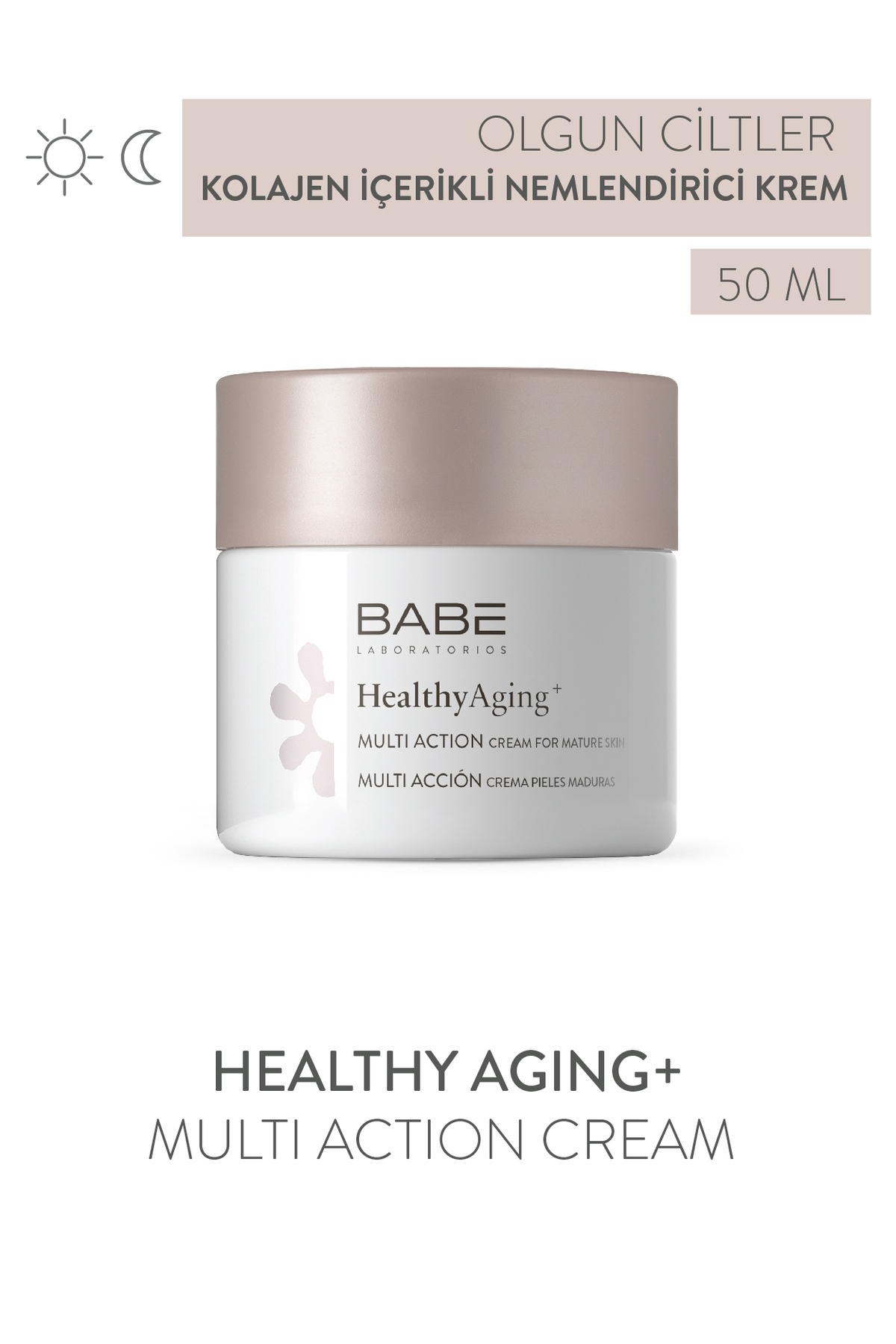 BABE LABORATORİOS OLGUN CİLTLER IÇİN BAKIM KREMİ 50ML-