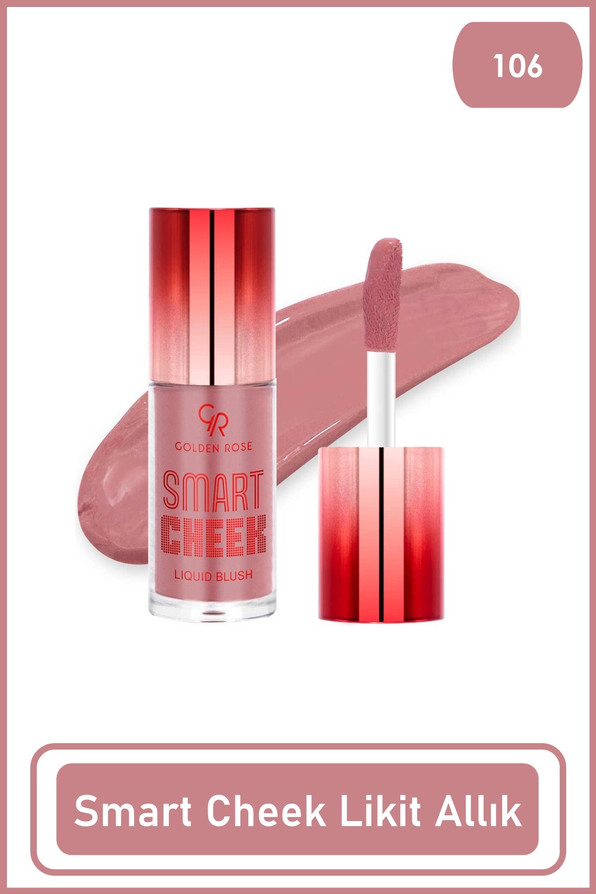 Golden Rose Smart Cheek Liquid Blush No: 106-