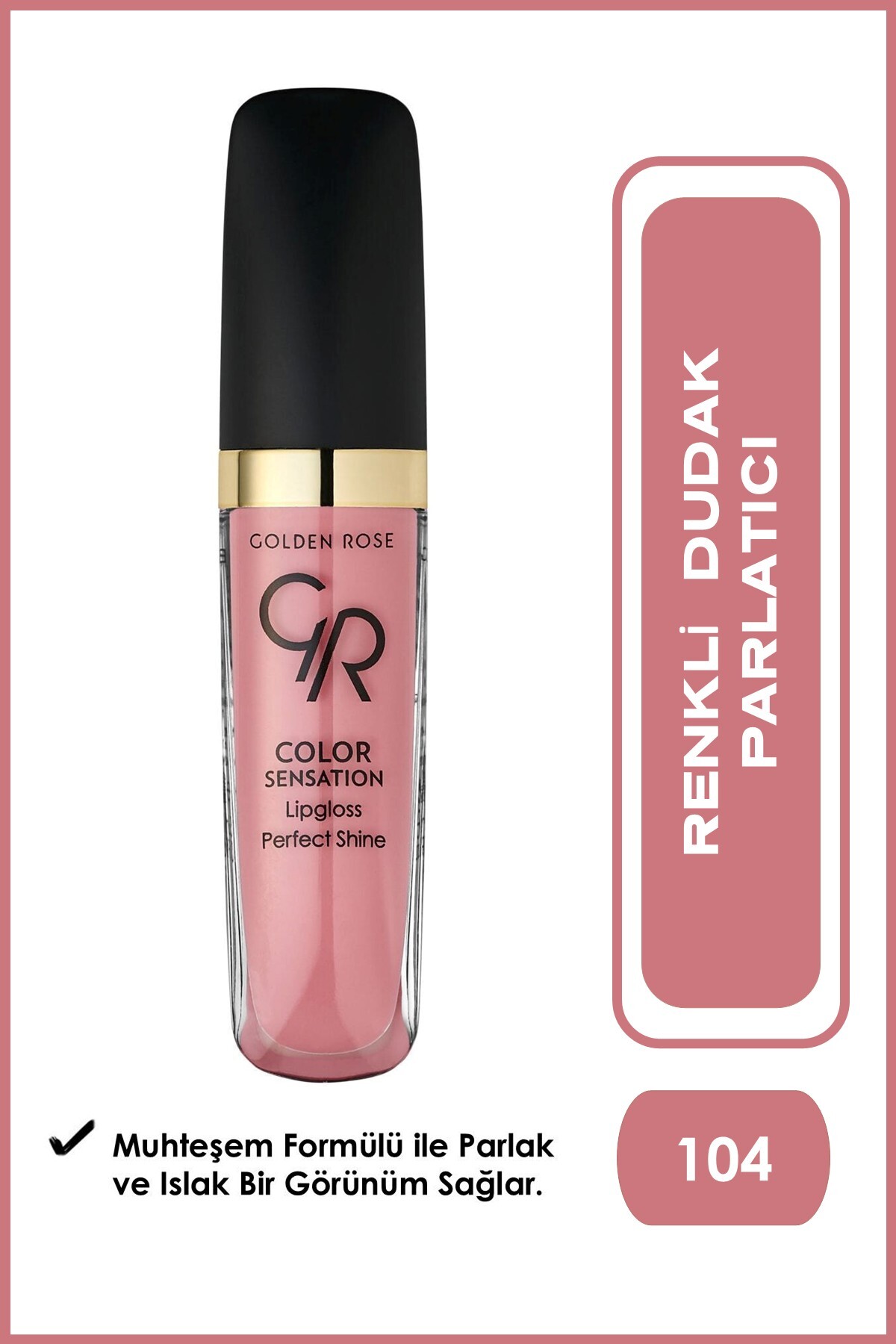 Golden Rose Color Sensation Lipgloss No: 104 - Renkli Dudak Parlatıcısı-
